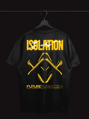 Isolation Tshirt